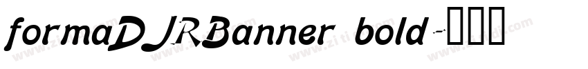 formaDJRBanner bold字体转换